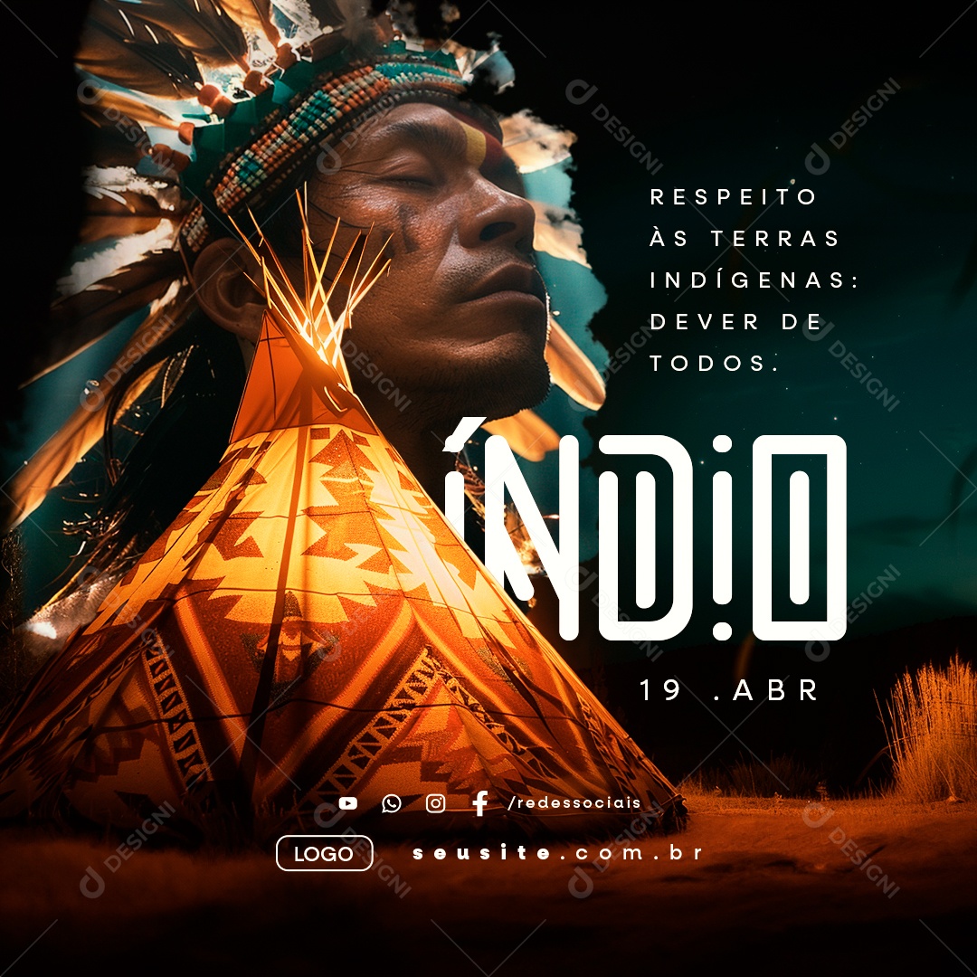 Dia do Índio 19 de Abril Respeito Às Terras Indígenas Social Media PSD Editável