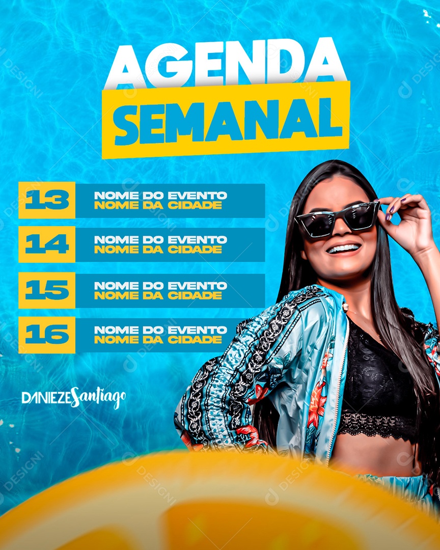 Flyer Agenda Semanal Danieze Santiago Social Media PSD Editável