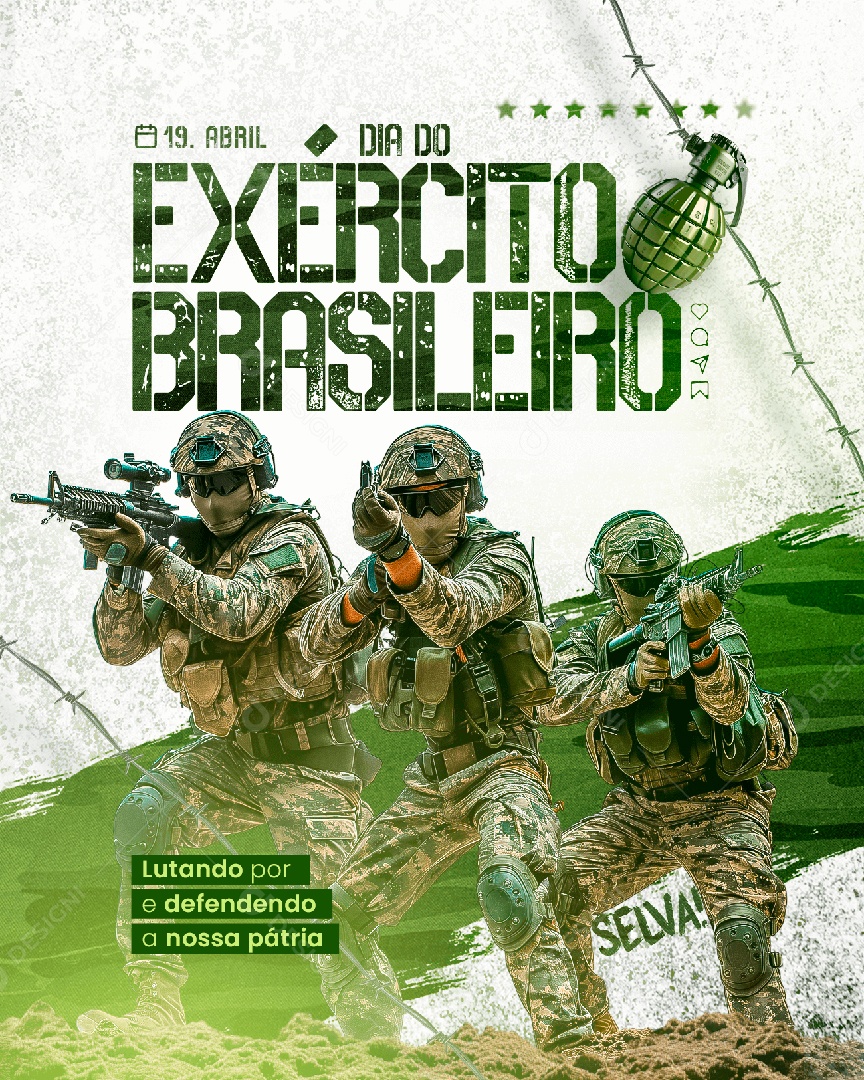 Social Media Dia Do Exército Brasileiro 19 De Abril Lutando Por e Defendendo a Nossa Pátria PSD Editável