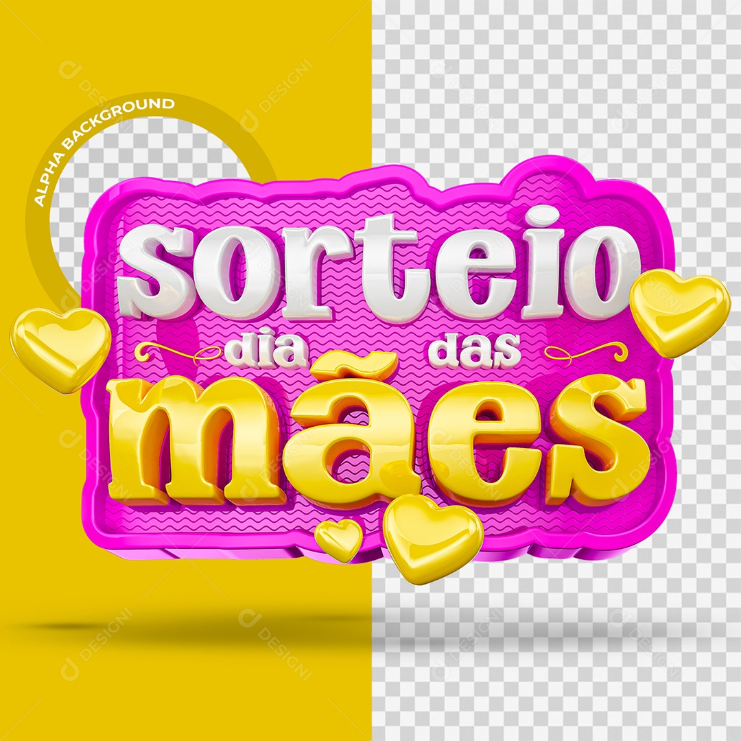 Sorteio Dia das Mães Selo 3D Rosa branco e Amarelo para Composição PSD