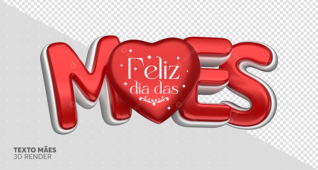 Feliz Dia das Mães Texto 3D Vermelho e Branco para Composição PSD