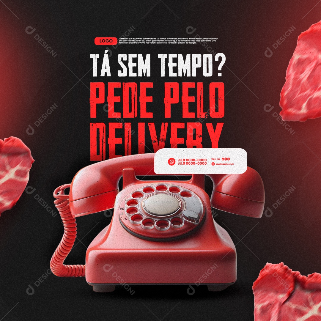 Açougue Tá Sem Tempo Pede Pelo Delivery Social Media PSD Editável