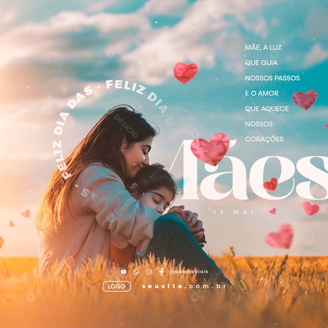 Feliz Dia Das Mães 12 de Maio Mãe A Luz Que Guia Nossos Passos Social Media PSD Editável