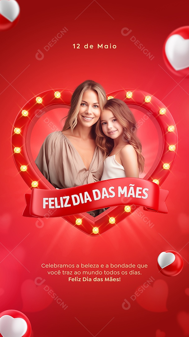 Story Feliz Dia Das Mães 12 de Maio Celebramos a Beleza Social Media PSD Editável