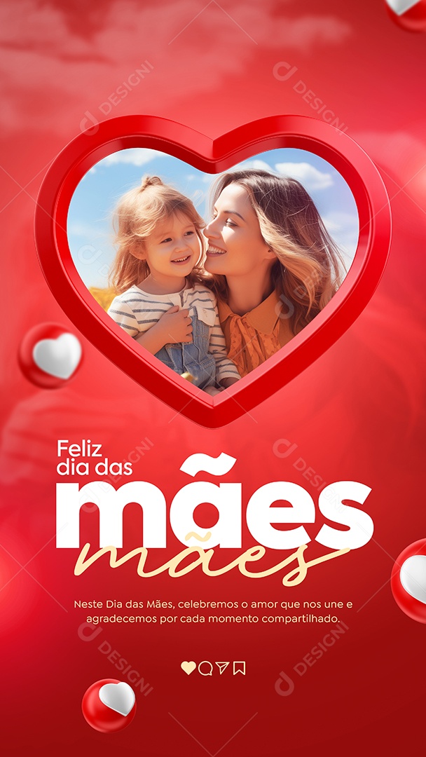 Story Feliz Dia Das Mães 12 de Maio Celebremos o Amor Social Media PSD Editável