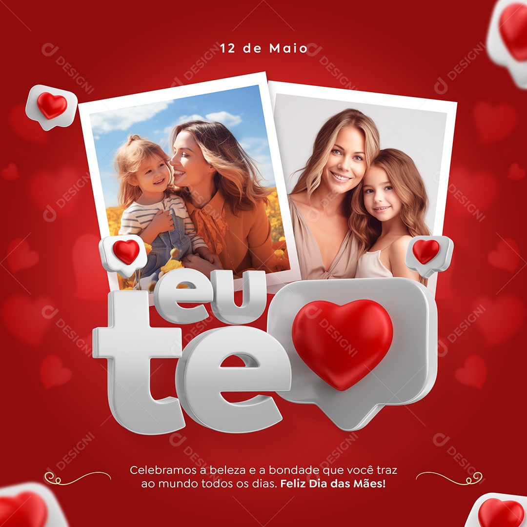 Dia Das Mães 12 de Maio Eu Te Amo Social Media PSD Editável