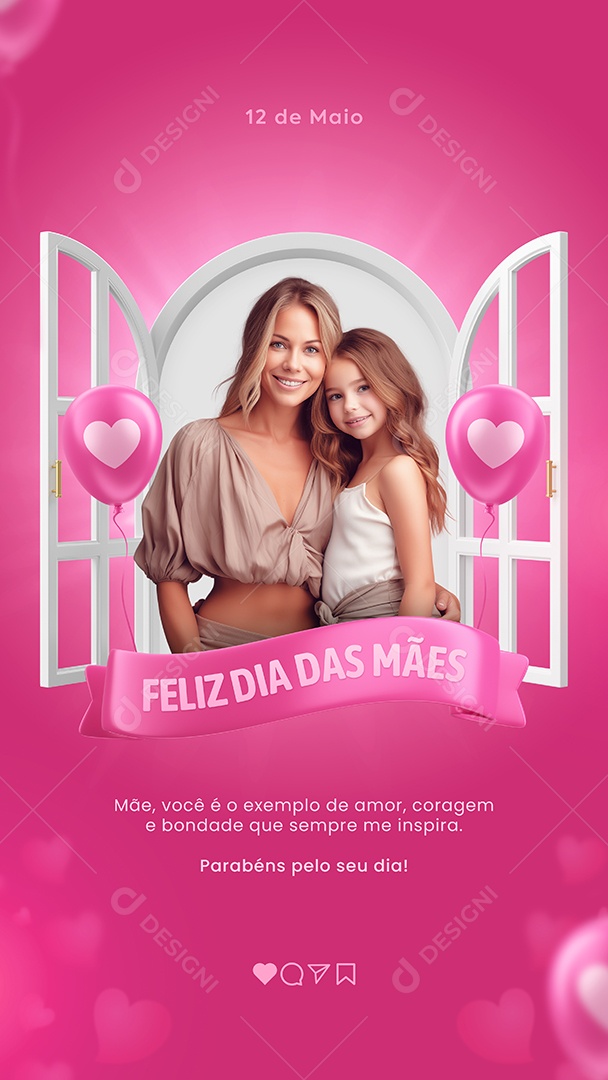 Story Feliz Dia Das Mães 12 de Maio Parabéns Pelo seu Dia Social Media PSD Editável