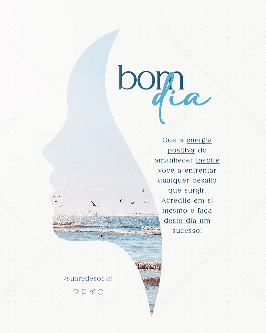 Bom Dia que a Energia Positiva da Amanhecer Social Media PSD Editável