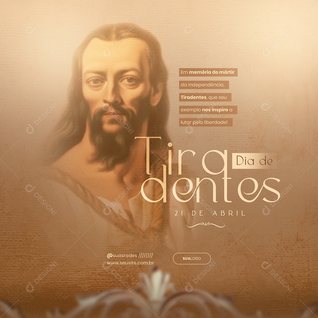 Dia de Tiradentes 21 de Abril Em Memória do Mártir da Independência Social Media PSD Editável