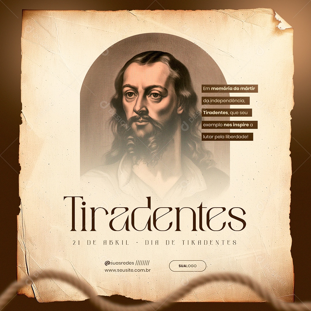 Dia de Tiradentes 21 de Abril Em Memória do Mártir da Independência Social Media PSD Editável