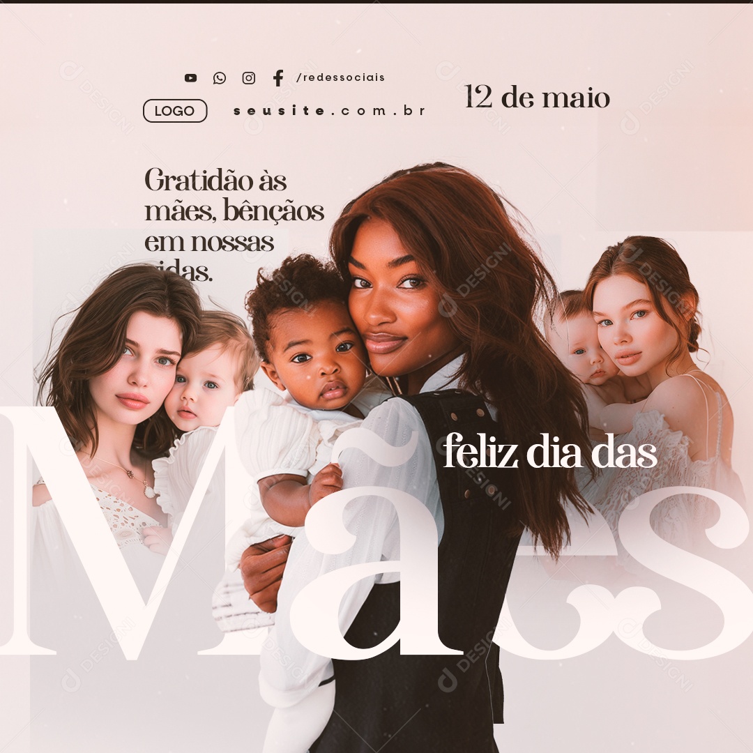 Feliz Dia Das Mães 12 de Maio Gratidão às Mães Social Media PSD Editável