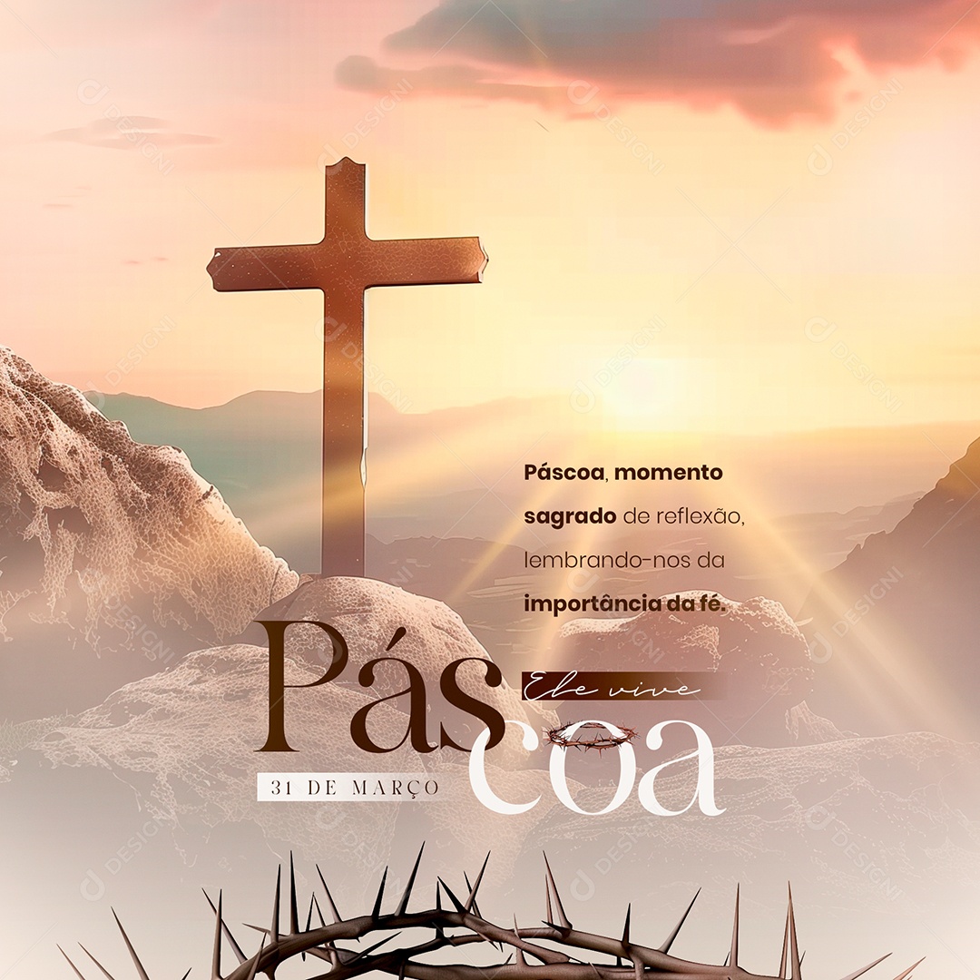 Feed Páscoa 31 de Março Momento de Reflexão Sagrado Social Media PSD Editável