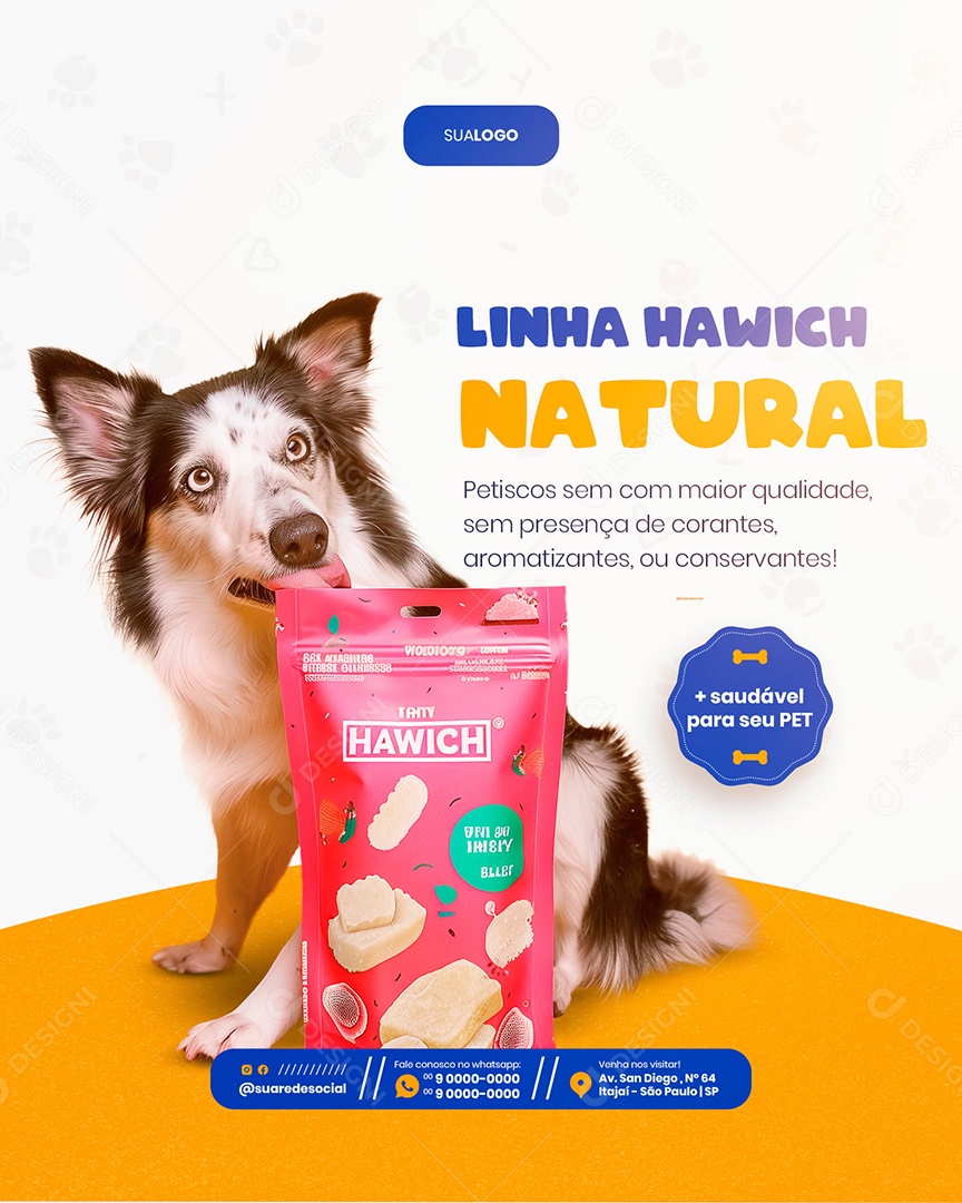 Petshop Linha Hawich Natural Social Media PSD Editável