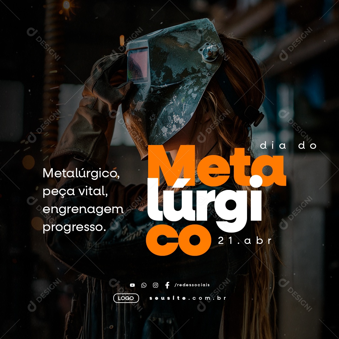 Dia do Metalúrgico 21 de Abril Peça Vital Engrenagem Social Media PSD Editável