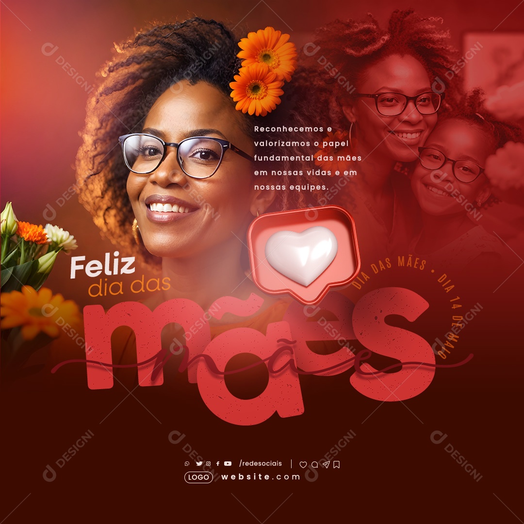 Dia das Mães 12 de Maio Reconhecemos e Valorizamos Social Media PSD Editável