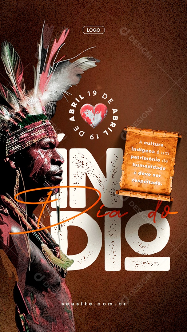 Story Dia do Índio 19 de Abril A Cultura Indígena é um Patrimônio Social Media PSD Editável