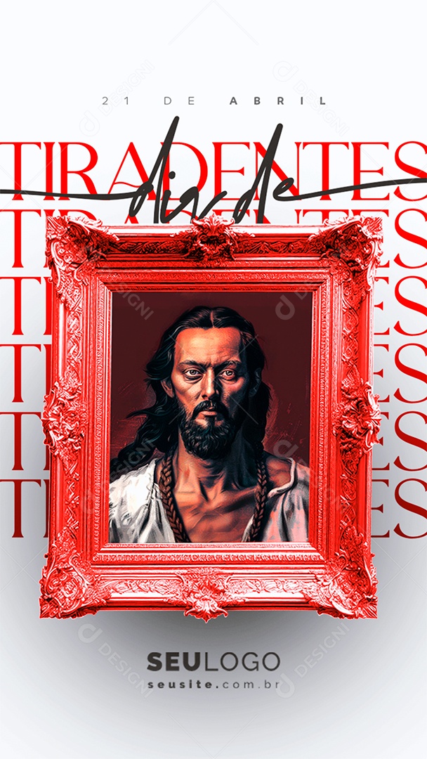 Story Social Media Dia de Tiradentes 21 de Abril PSD Editável