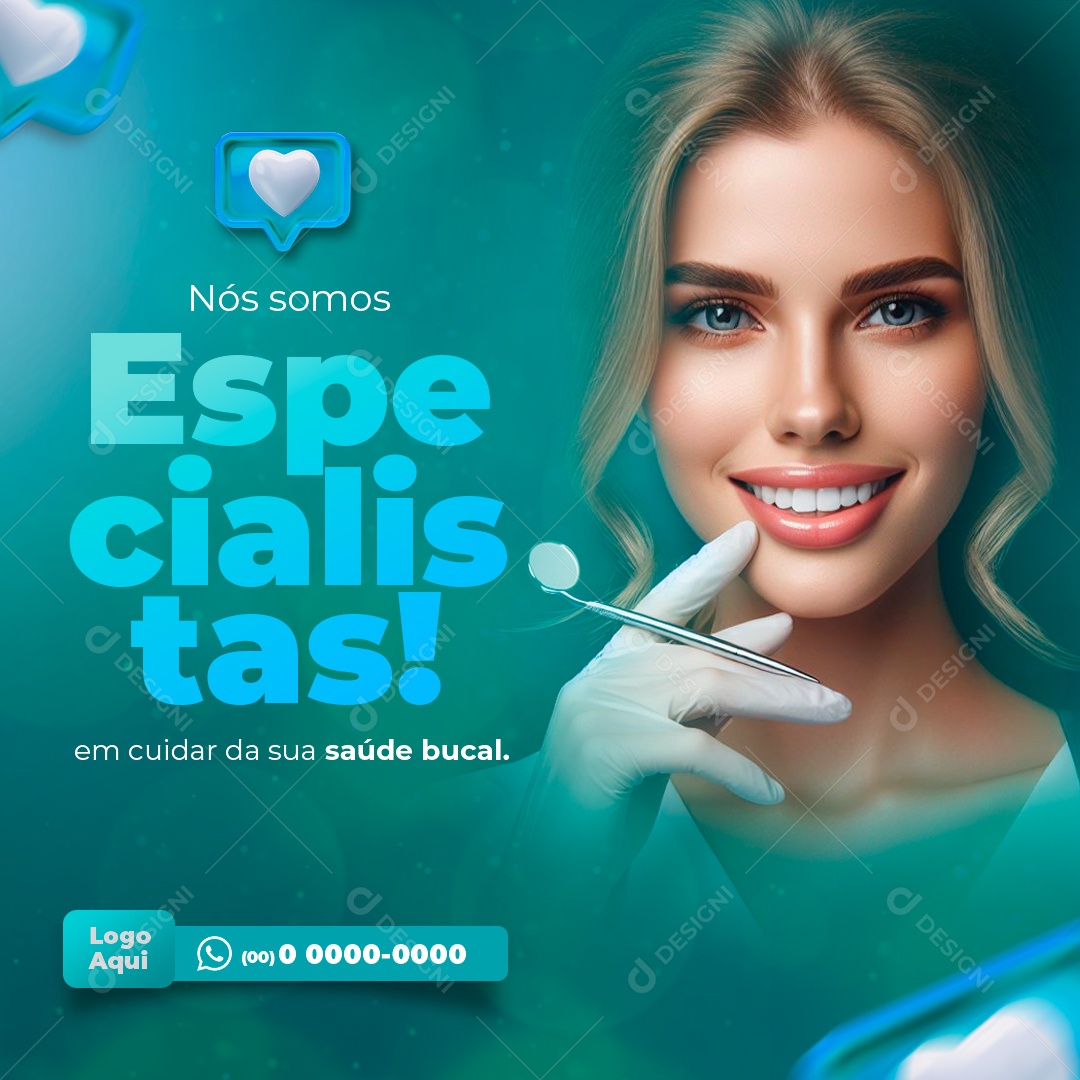 Nós Somos Especialistas em Cuidar da sua Saúde Bucal Social Media PSD Editável