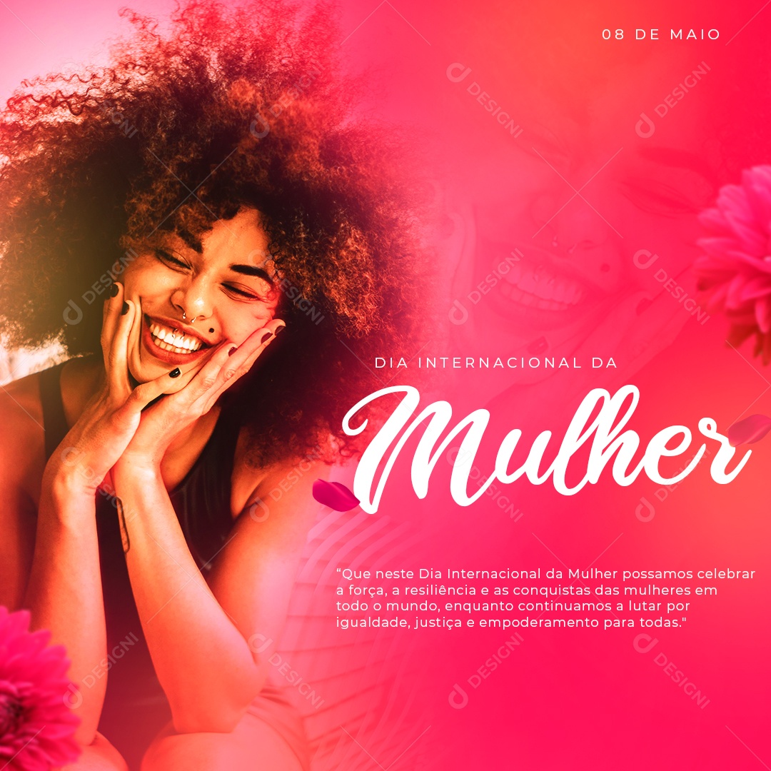 Dia Internacional das Mulheres 8 de Março Celebrar a Força Social Media PSD Editável