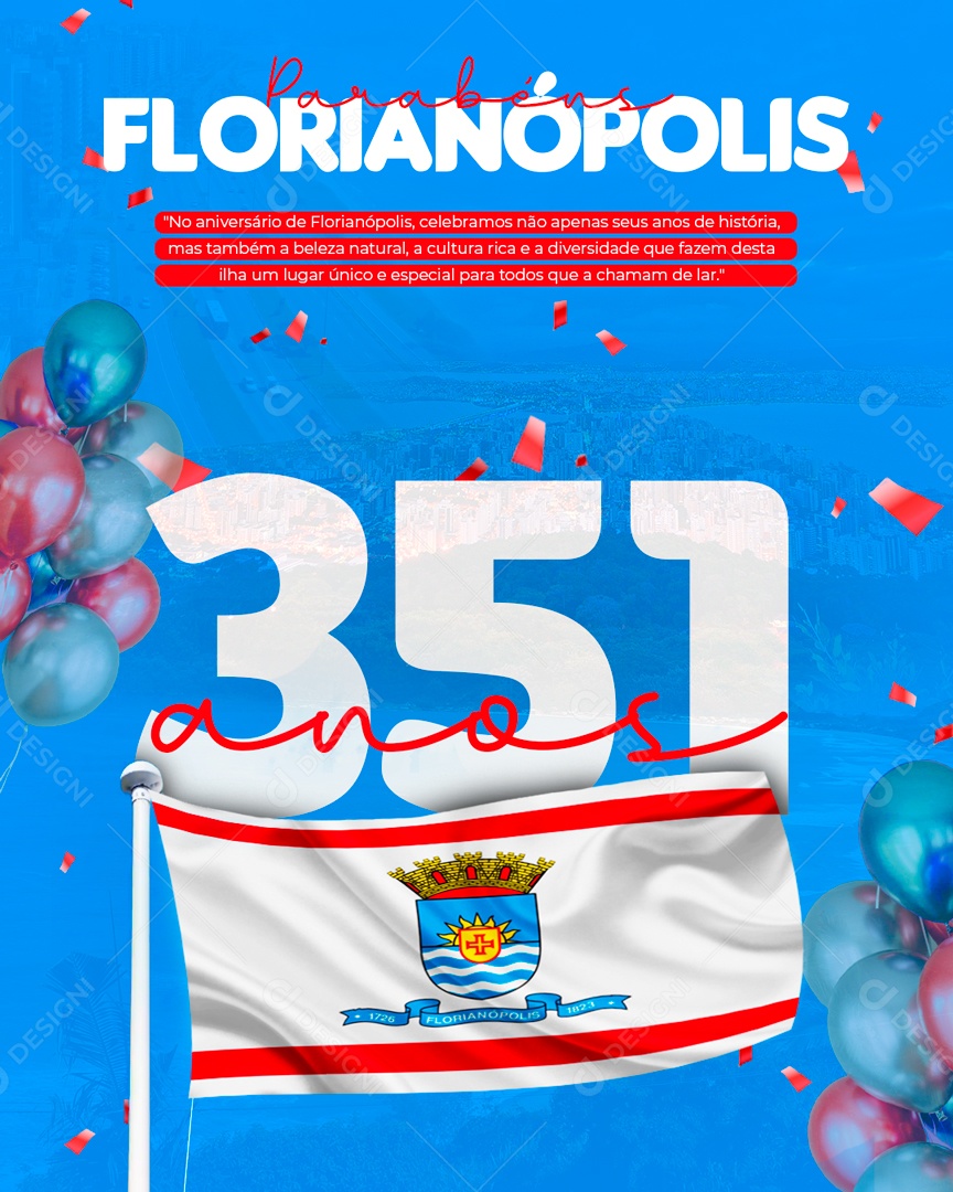 Aniversário Florianópolis 351 Anos Parabéns Social Media PSD Editável