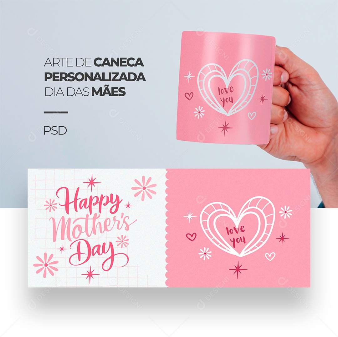 Arte de Caneca Personalizada Dia das Mães Happy Mothers Day PSD Editável