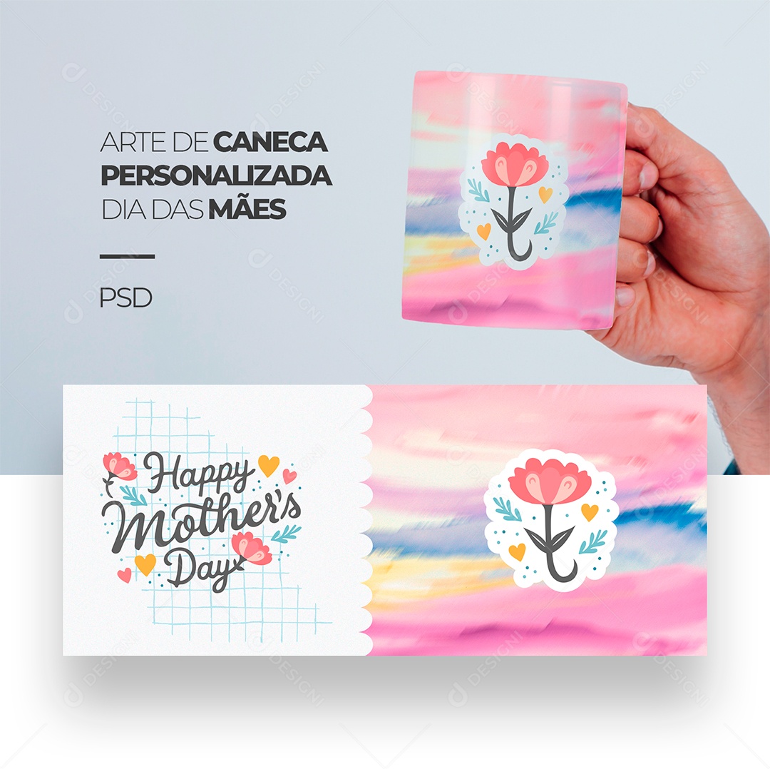 Arte de Caneca Personalizada Dia das Mães Happy Mothers Day PSD Editável