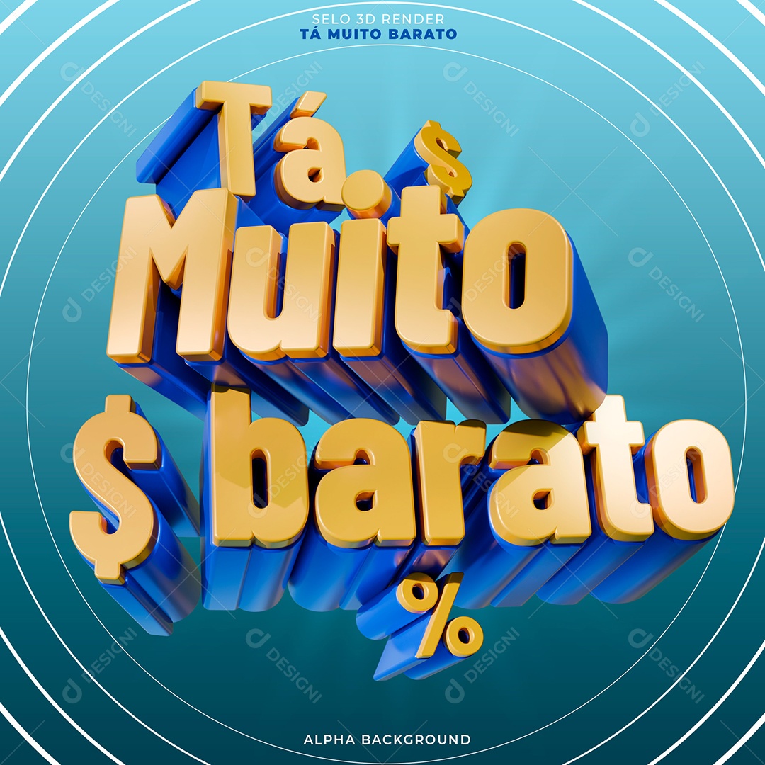 Tá Muito Barato Selo 3D para Composição PSD