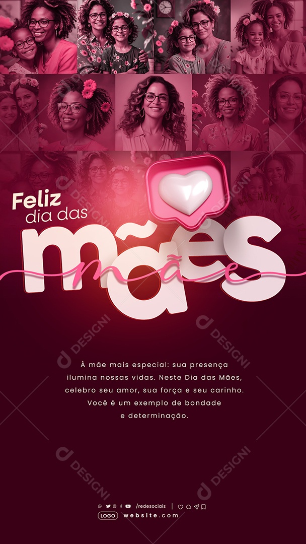 Story Feliz Dia das Mães sua Presença Ilumina nossas Vidas Social Media PSD Editável