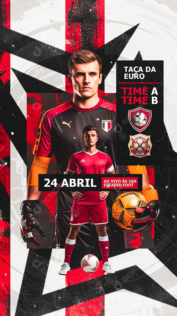 Story Jogo de Futebol Taça Da Euro Time A Time B Social Media PSD Editável