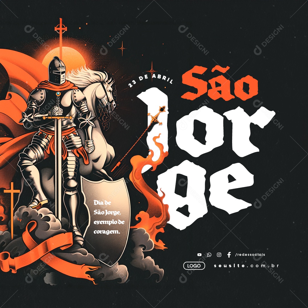 Dia De São Jorge 23 De Abril Exemplo de Coragem Social Media PSD Editável