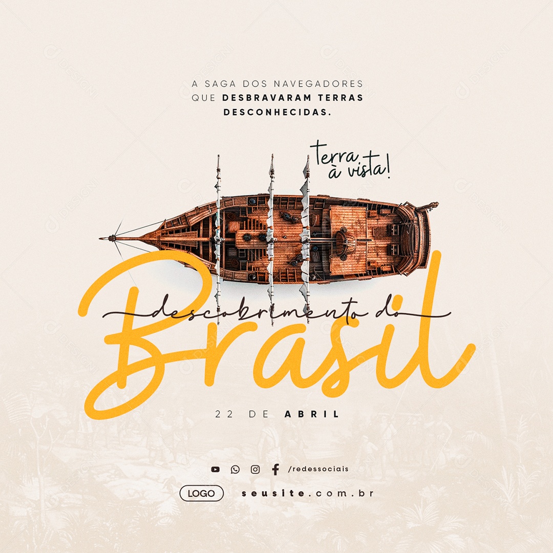 Dia Do Descobrimento Do Brasil 22 de Abril Terra à Vista Social Media PSD Editável