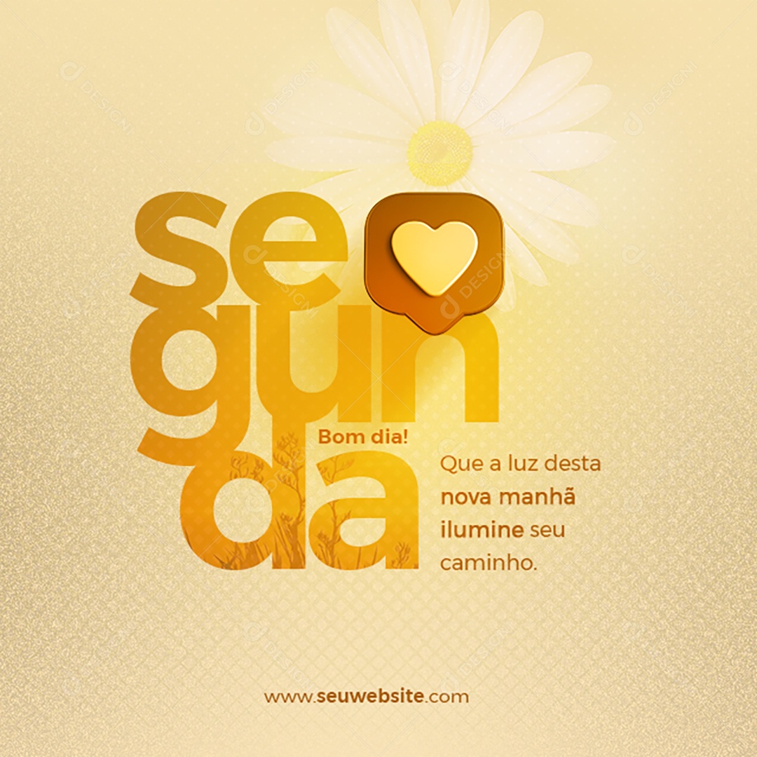 Segunda Feira Bom Dia que a Luz desta Nova Amanã Ilumine Social Media PSD Editável