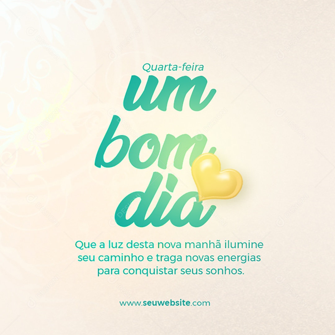Quarta Feira um Bom Dia Social Media PSD Editável