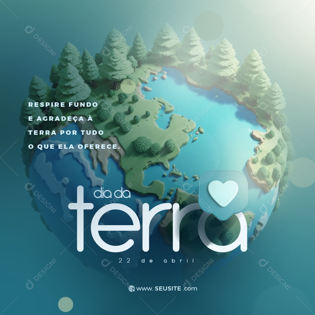 Dia da Terra 22 de Abril Respire Fundo e Agradeça Social Media PSD Editável