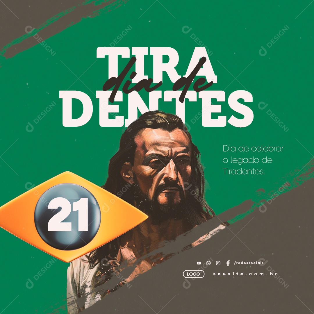 Dia de Tiradentes 21 de Abril Dia de Celebrar Social Media PSD Editável