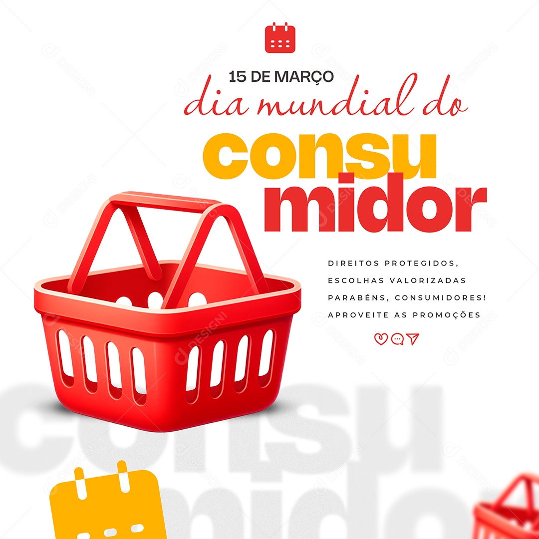 Dia Do Consumidor 15 de Março Parabéns Social Media PSD Editável