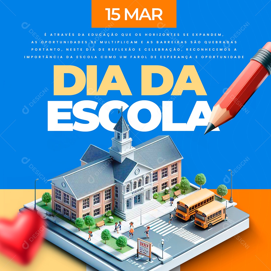 Story Dia da Escola 15 de Março Social Media PSD Editável
