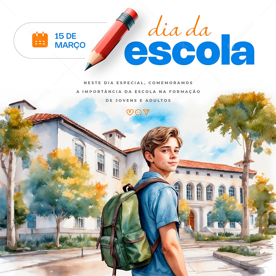 Dia da Escola 15 de Março Formação de Jovens e Adultos Social Media PSD Editável