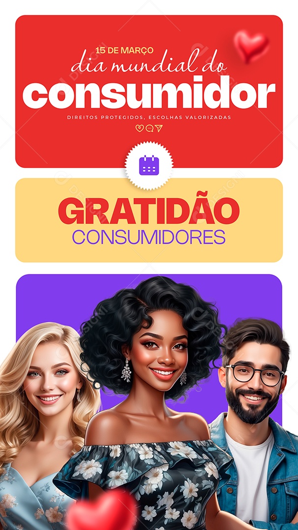 Story Dia Do Consumidor 15 de Março Gratidão Consumidores Social Media PSD Editável