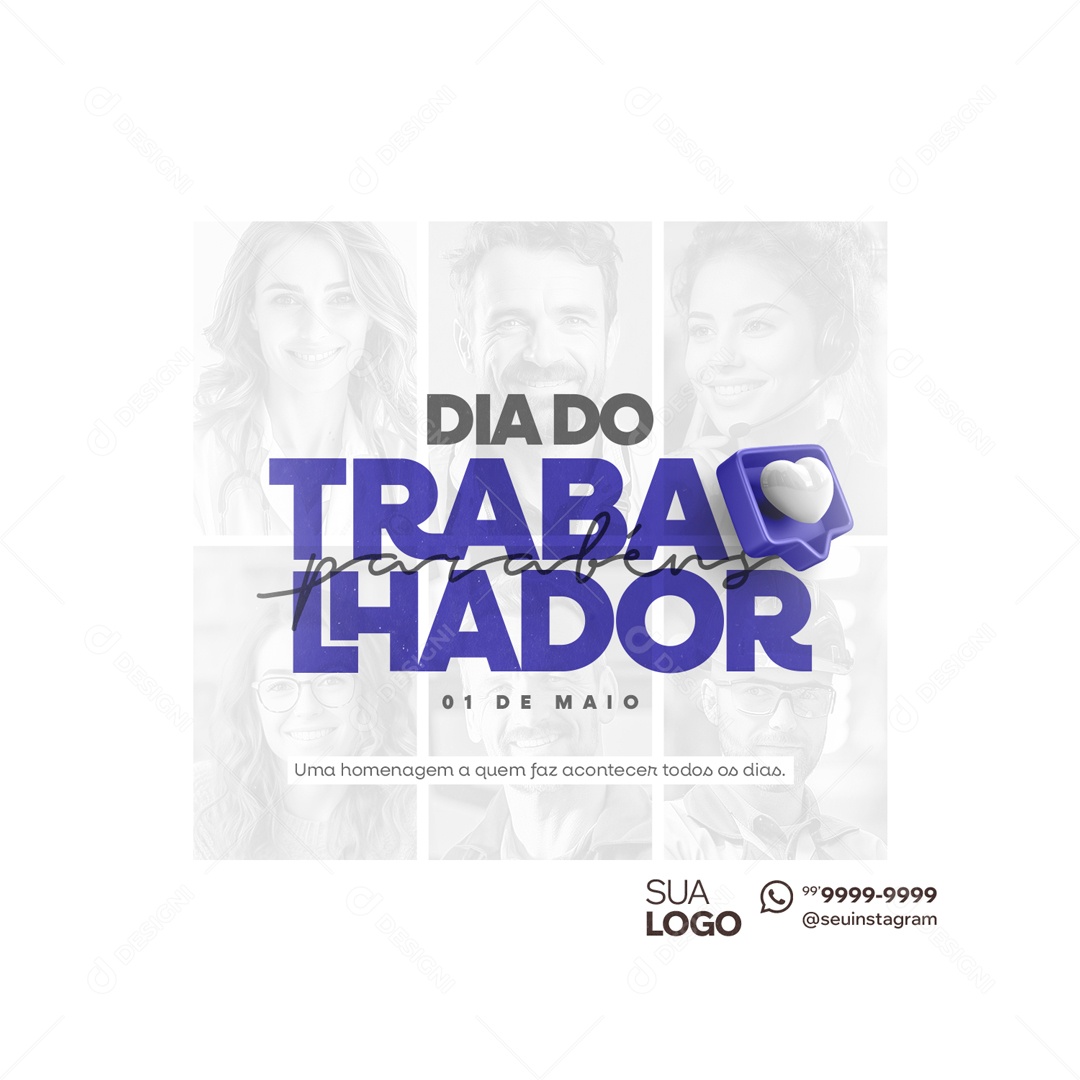 Dia do Trabalhador  01 de Maio uma Homenagem Social Media PSD Editável