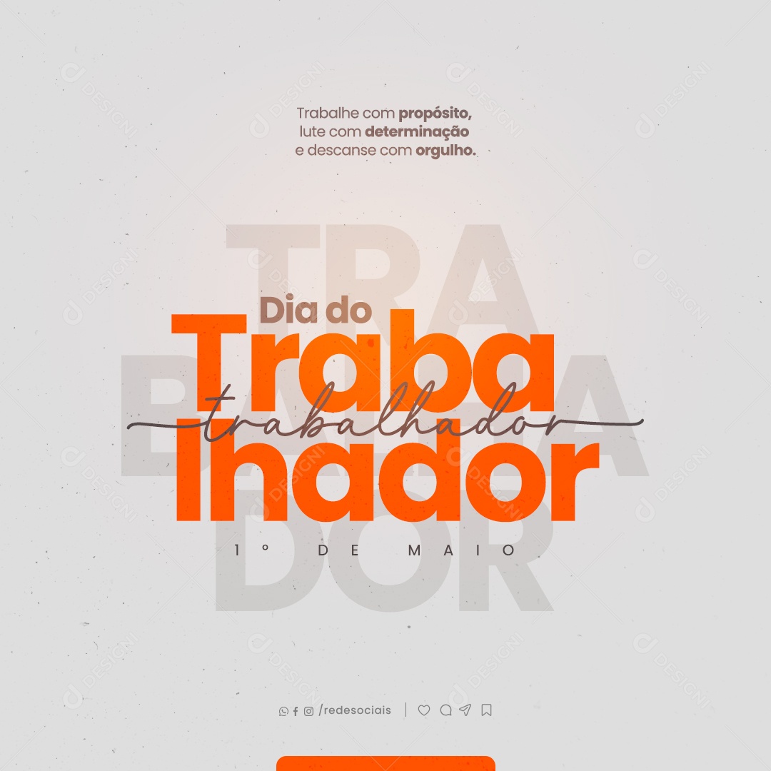 Dia do Trabalhador  01 de Maio Lute com Determinação Social Media PSD Editável