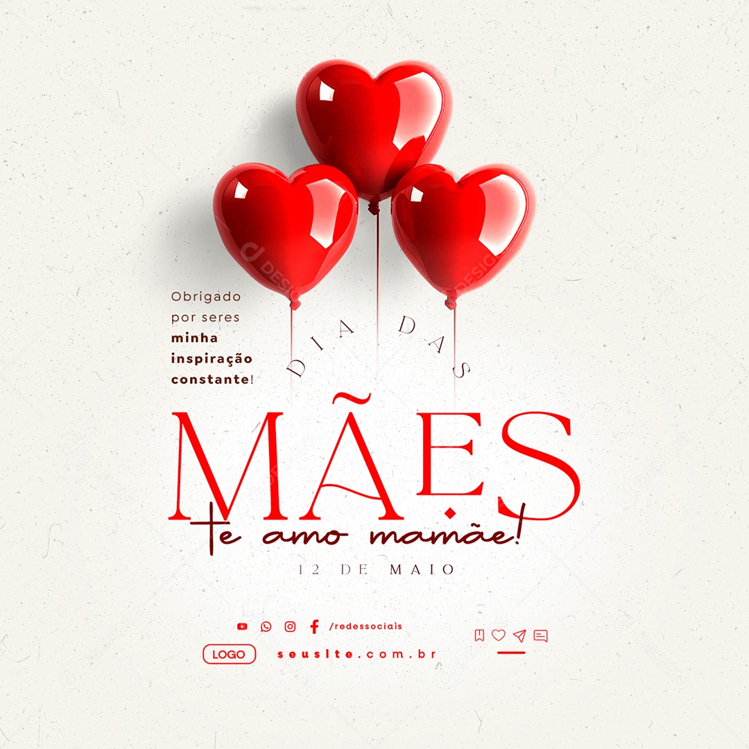 Dia Das Mães 12 de Maio Te Amo Mamãe Social Media PSD Editável