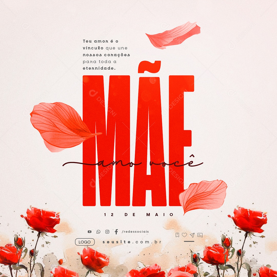 Dia Das Mães 12 de Maio Mãe Amo Você Social Media PSD Editável