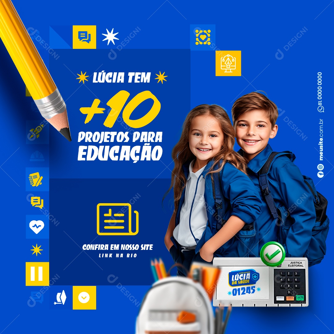 Politica Lúcia mais 10 Projetos para Educação Social Media PSD Editável