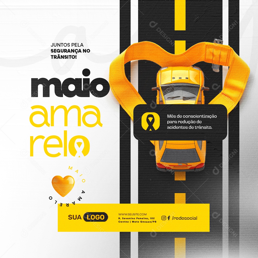 Maio Amarelo Juntos Pela Segurança no Trânsito Social Media PSD Editável
