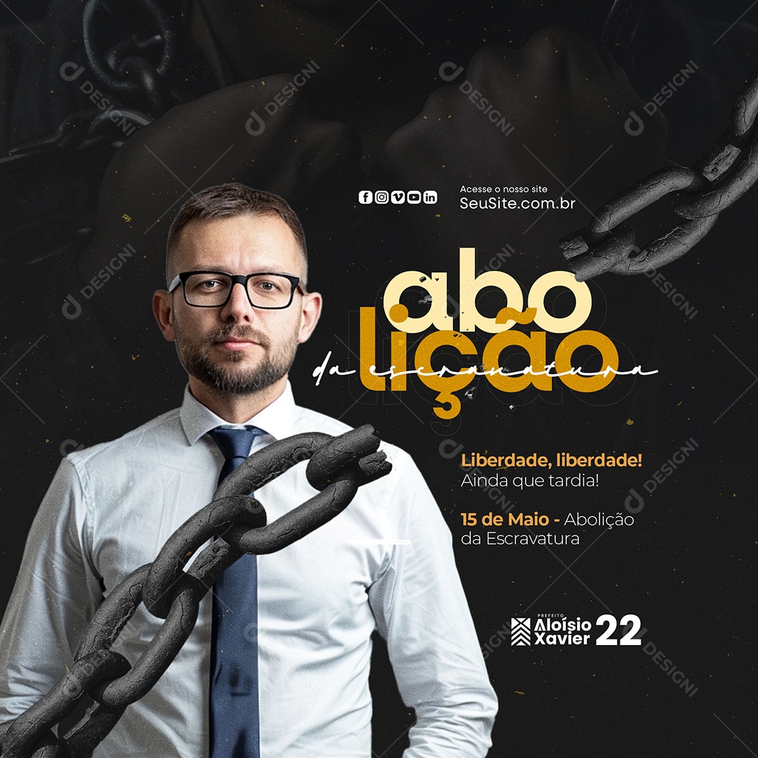 Politica Prefeito Aloísio Xavier Dia da Abolição da Escravatura Social Media PSD Editável