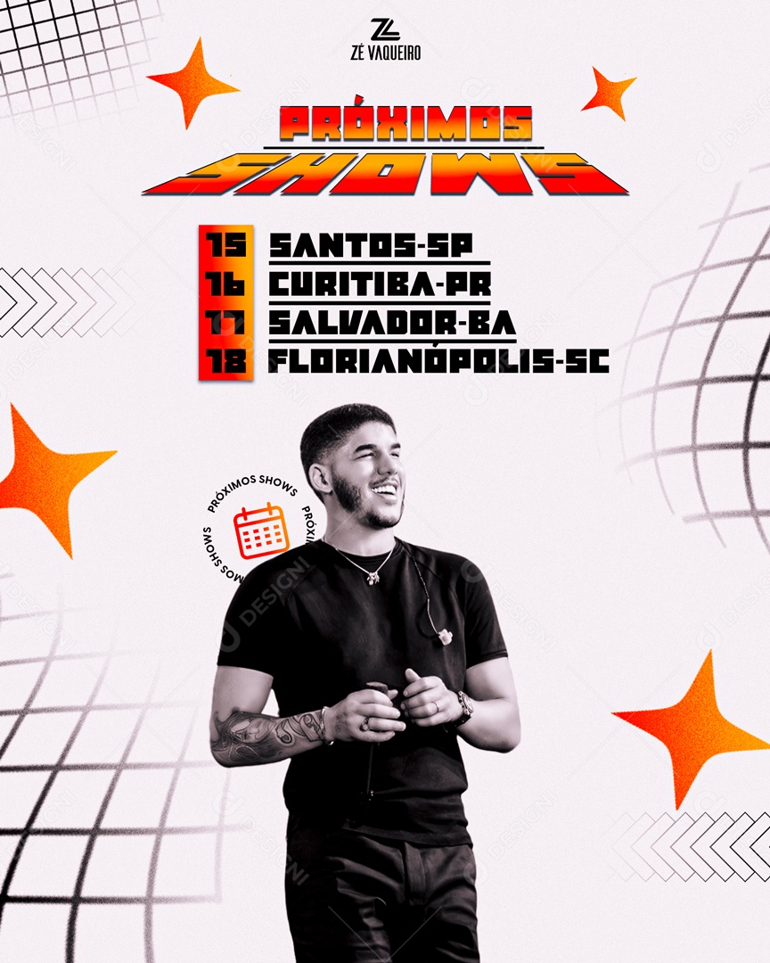 Flyer Próximo Shows Zé Vaqueiro Social Media PSD Editável