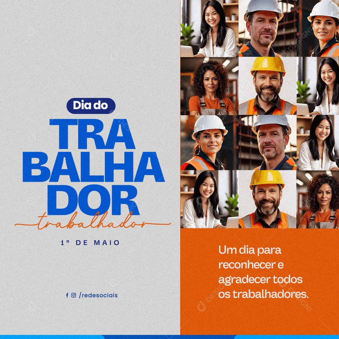 Dia do Trabalhador  01 de Maio Reconhecer e Agradecer Social Media PSD Editável