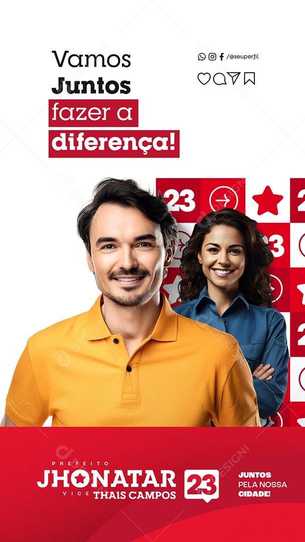 Story Política Eleição Vamos Juntos Fazer a Diferença Prefeito Jhonatar Social Media PSD Editável