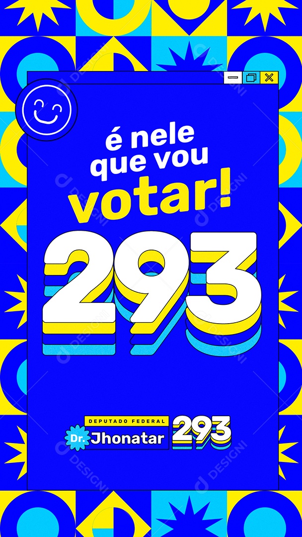Story Eleição é nele que vou votar 293 Deputado Federal Jhonatar Social Media PSD Editável